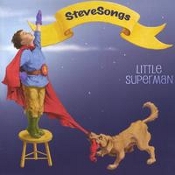 Little Superman by Stevesongs