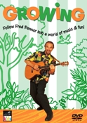 Growing - Music And Entertainment For The Preschool Child Fred Penner 