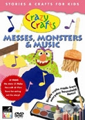 Messes, Monsters & Music Crazy Crafts 