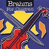 Brahms For Children Johannes Brahms 