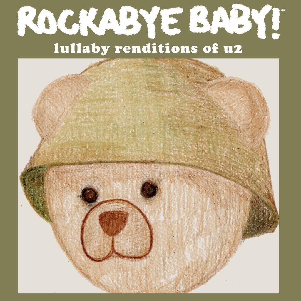 Rockabye Baby! Lullaby Renditions Of U2 by Rockabye Baby