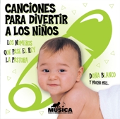 Canciones Para Divertir A Los Ninos Various Artists 