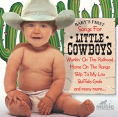 Songs For Little Cowboys Baby's First 