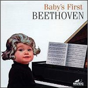 Baby's First Beethoven Various Artists 