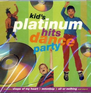 Kid's Platinum Hits Dance Party By Kid's Dance Express Various Artists 
