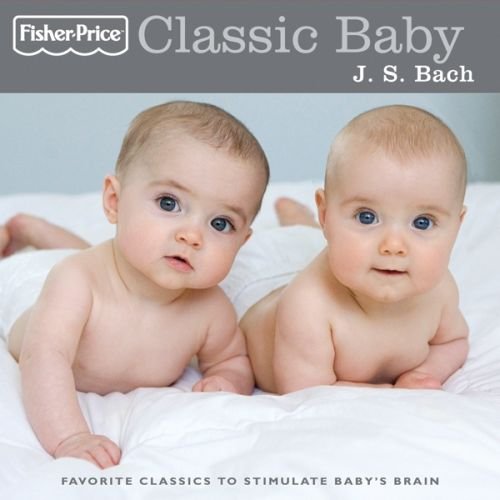 Classic Baby: J.s. Bach Various Artists 