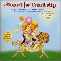 Mozart For Creativity  - Bluegrass Arrangements Of Mozart's Liveliest Music + (creativity Booklet) Gerald Jae Markoe 