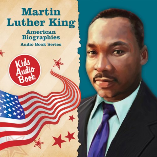 American Biographies: Martin Luther King by Various Artists