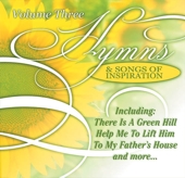 Hymns & Songs Of Inspiration - Volume 3 Various Artists 