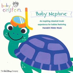 Baby Neptune, An Inspiring Classical Music Experience For Babies Featuring Handel's Water Music Baby Einstein 