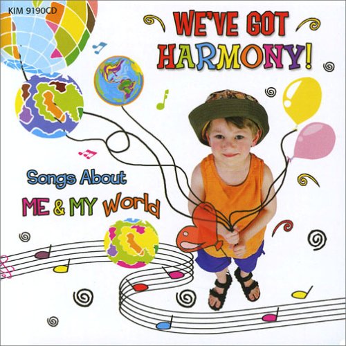We've Got Harmony - Songs About Me And My World Kimbo Educational 