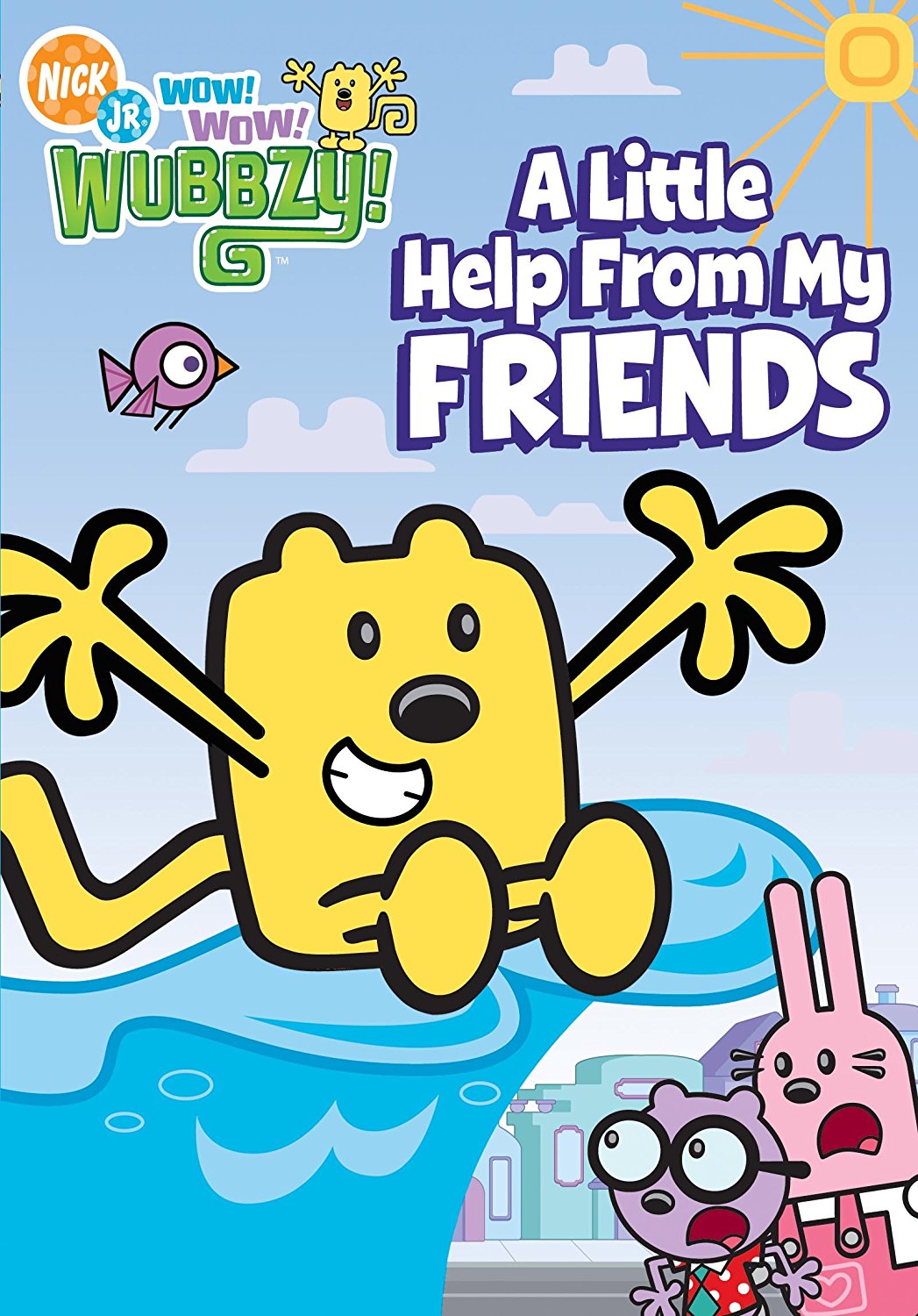 Nick Jr. Wow Wow Wubbzy A Little Help From My Friends by Wubbzy