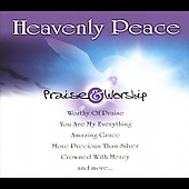 Heavenly Peace - Praise & Worship Songs Various Artists 