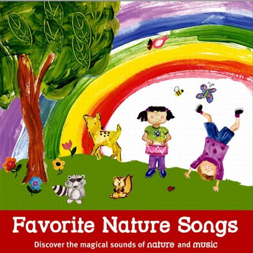Favorite Mother Nature Songs - Discover The Magical Sounds 2 Cd Set by Baby Genius