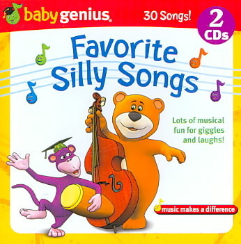 30 Kids Favorite Silly Songs And Sing Alongs - Musical Fun For Giggles And Laughs 2 Cd Set Baby Genius 