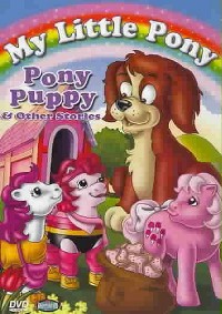 My Little Pony - Pony Puppy Plus 3 Other Stories My Little Pony 