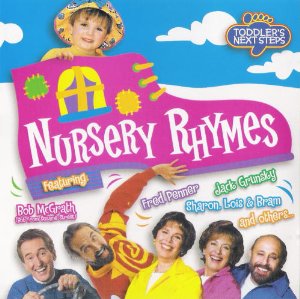 Toddler's Next Steps: Nursery Rhymes Various Artists 