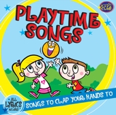 Playtime Songs - Music To Clap Your Hands To Kids Club Singers 