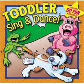 Toddler Sing & Dance! Various Artists 